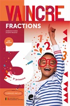 Vaincre fractions 3e primaire