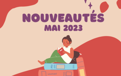 Nouveautés de mai